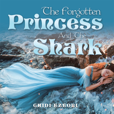 Cover image for book The Forgotten Princess and the Shark