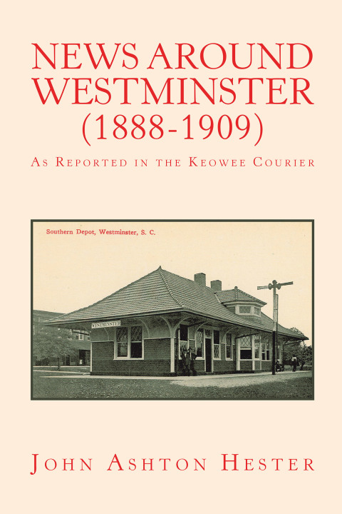 Cover image for book News Around Westminster (1888-1909)