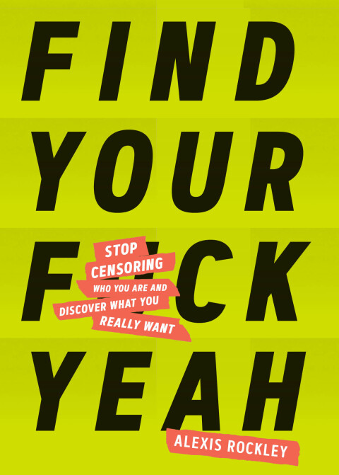 Cover image for book Find Your F*ckyeah