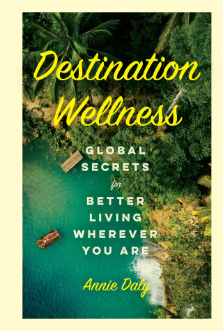 Destination Wellness