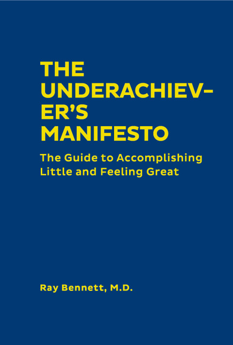 Cover image for book The Underachiever's Manifesto