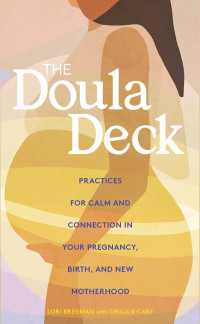 صورة الغلاف: The Doula Deck 9781452184326