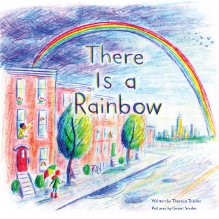 There Is a Rainbow