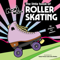 صورة الغلاف: The Little Book of Roller Skating 9781797219523