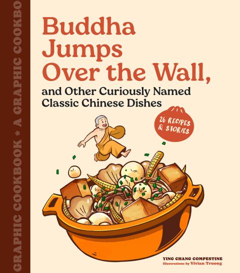 Buddha Jumps over the Wall, and Other Curiously Named Classic Chinese Dishes 