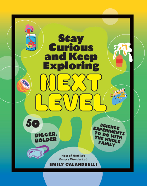 Cover image for book Stay Curious and Keep Exploring: Next Level