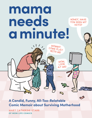 Mama Needs a Minute!