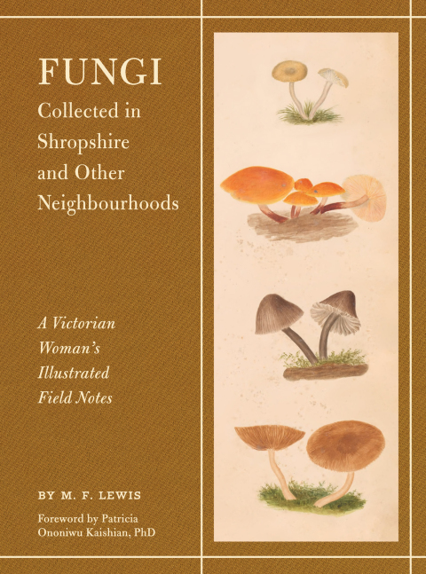 Cover image for book Fungi Collected in Shropshire and Other Neighbourhoods