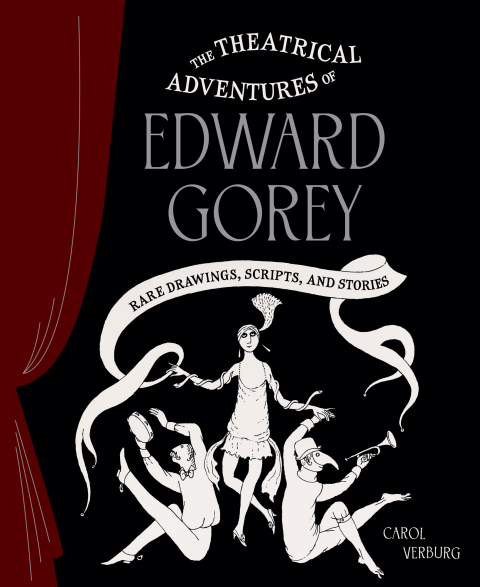 Cover image for book The Theatrical Adventures of Edward Gorey