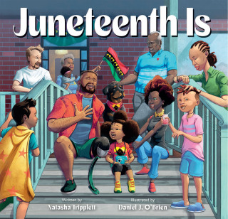 Juneteenth Is