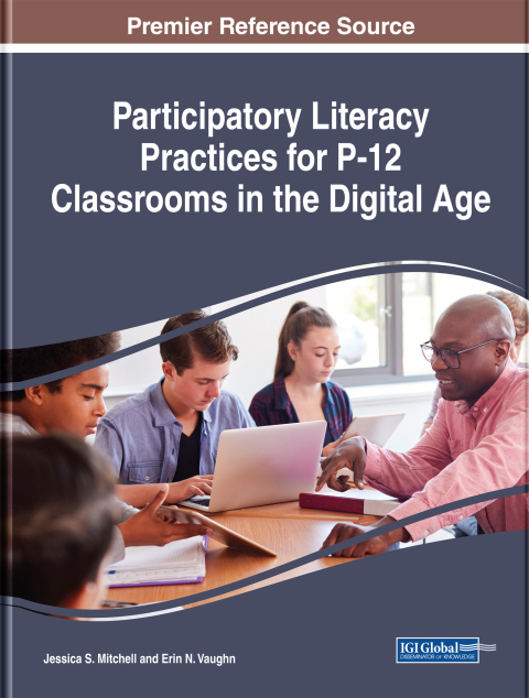 Cover image for book Participatory Literacy Practices for P-12 Classrooms in the Digital Age