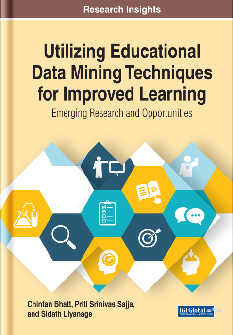 Cover image for book Utilizing Educational Data Mining Techniques for Improved Learning: Emerging Research and Opportunities