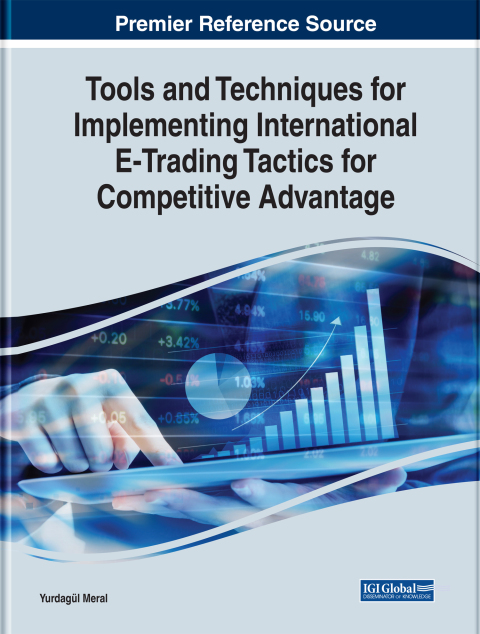 Cover image for book Tools and Techniques for Implementing International E-Trading Tactics for Competitive Advantage