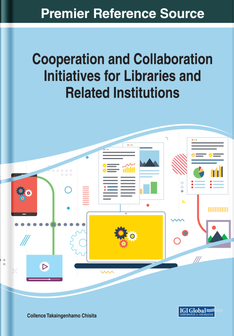 Cover image for book Cooperation and Collaboration Initiatives for Libraries and Related Institutions