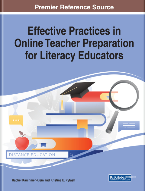 Cover image for book Effective Practices in Online Teacher Preparation for Literacy Educators