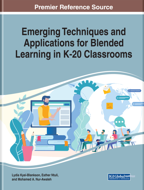 Cover image for book Emerging Techniques and Applications for Blended Learning in K-20 Classrooms
