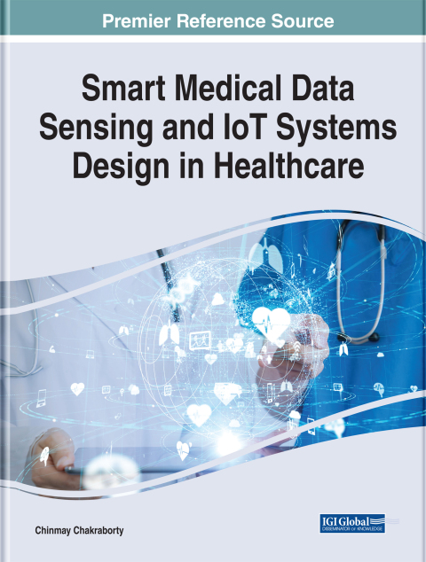 Cover image for book Smart Medical Data Sensing and IoT Systems Design in Healthcare