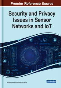 Cover image: Security and Privacy Issues in Sensor Networks and IoT 9781799803737