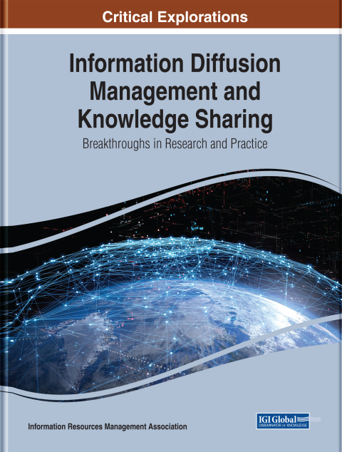 Cover image for book Information Diffusion Management and Knowledge Sharing: Breakthroughs in Research and Practice