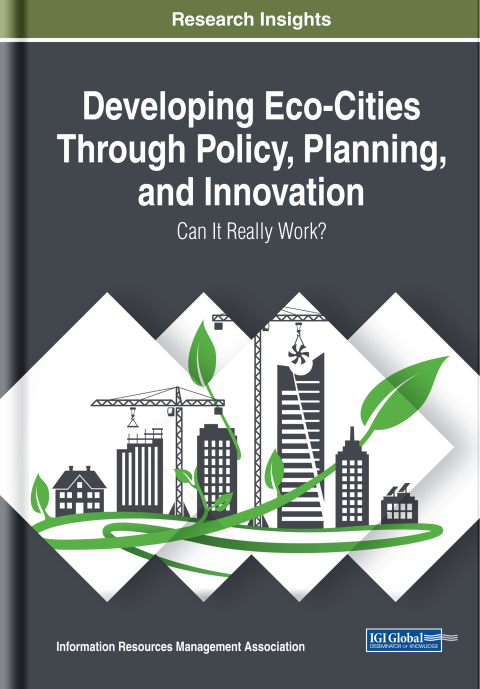 Cover image for book Developing Eco-Cities Through Policy, Planning, and Innovation: Can It Really Work?