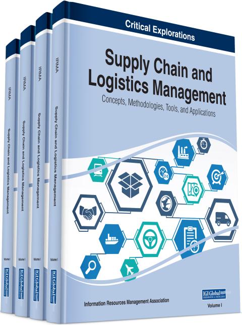 Cover image for book Supply Chain and Logistics Management: Concepts, Methodologies, Tools, and Applications