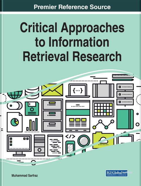 Cover image for book Critical Approaches to Information Retrieval Research