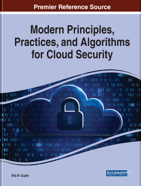 Cover image for book Modern Principles, Practices, and Algorithms for Cloud Security