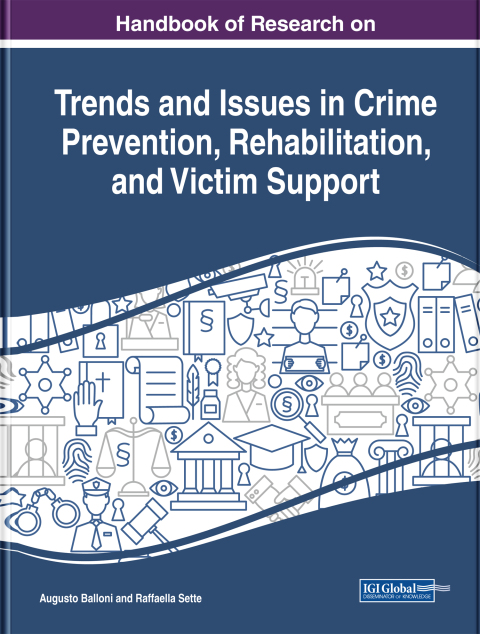Cover image for book Handbook of Research on Trends and Issues in Crime Prevention, Rehabilitation, and Victim Support