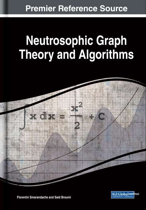 Cover image for book Neutrosophic Graph Theory and Algorithms