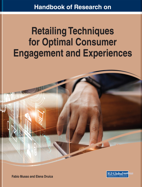 Cover image for book Handbook of Research on Retailing Techniques for Optimal Consumer Engagement and Experiences
