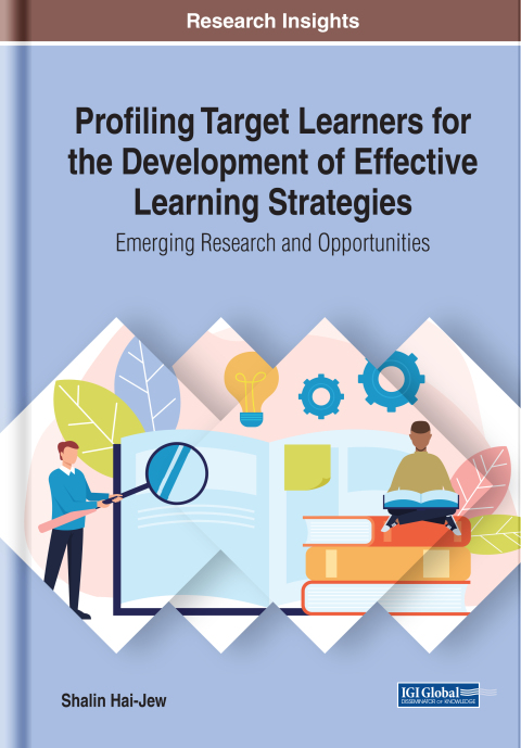 Cover image for book Profiling Target Learners for the Development of Effective Learning Strategies: Emerging Research and Opportunities