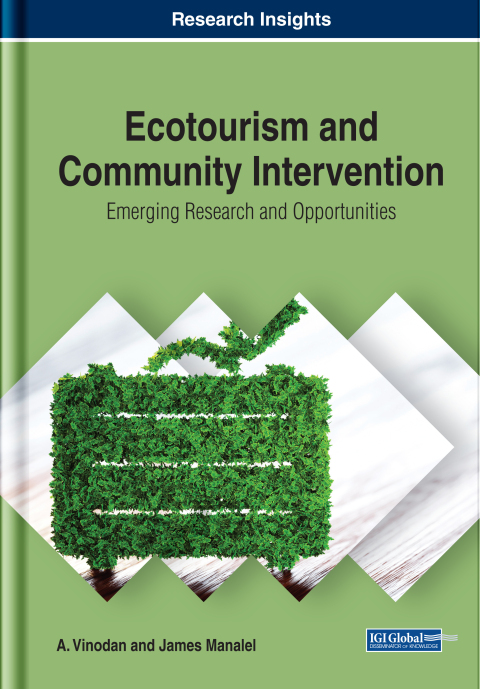 Cover image for book Ecotourism and Community Intervention: Emerging Research and Opportunities