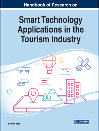 Handbook of Research on Smart Technology Applications in the Tourism Industry