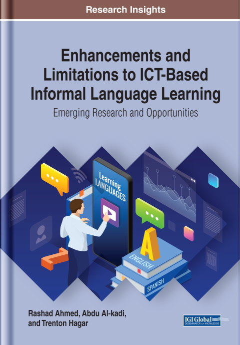 Cover image for book Enhancements and Limitations to ICT-Based Informal Language Learning: Emerging Research and Opportunities