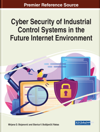 Cyber Security of Industrial Control Systems in the Future Internet Environment
