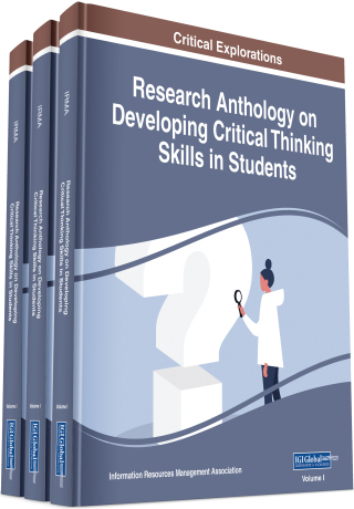 Research Anthology on Developing Critical Thinking Skills in Students