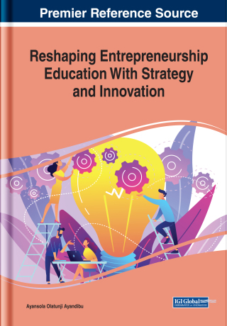 Reshaping Entrepreneurship Education With Strategy and Innovation