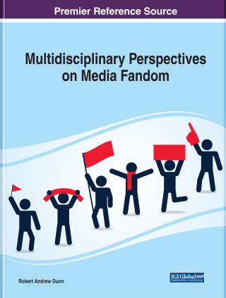Multidisciplinary Perspectives on Media Fandom