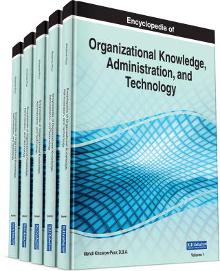 Encyclopedia of Organizational Knowledge, Administration, and Technology