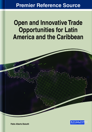 Open and Innovative Trade Opportunities for Latin America and the Caribbean