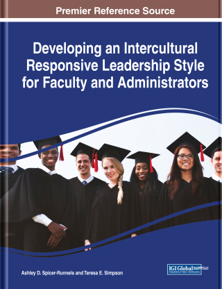 Developing an Intercultural Responsive Leadership Style for Faculty and Administrators