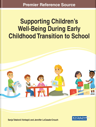 Supporting Children’s Well-Being During Early Childhood Transition to School