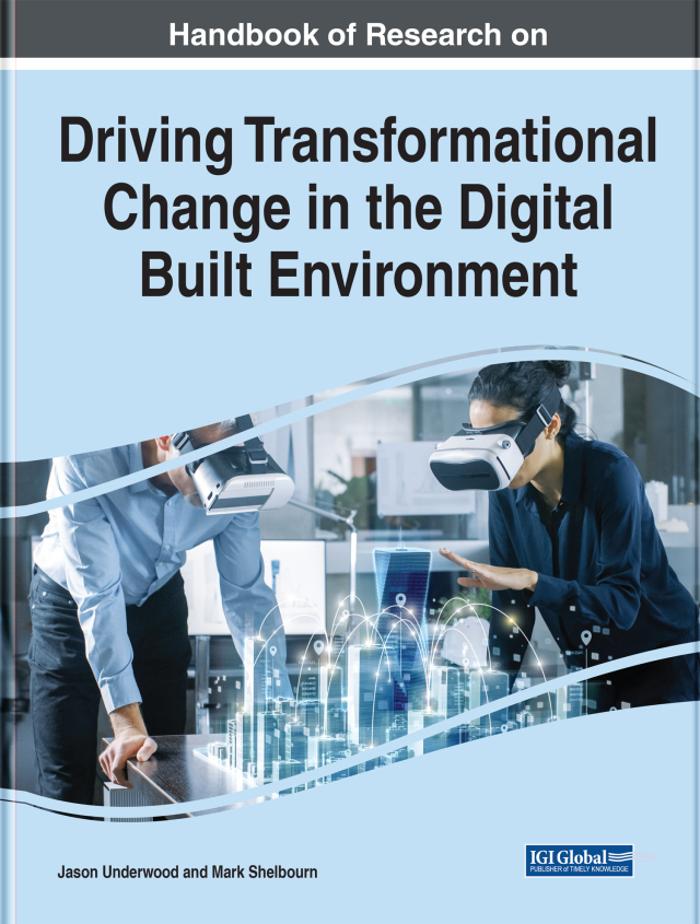 Handbook of Research on Driving Transformational Change in the Digital Built Environment