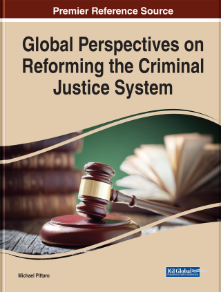 Global Perspectives on Reforming the Criminal Justice System