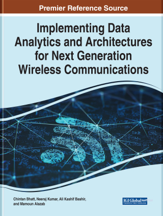 Implementing Data Analytics and Architectures for Next Generation Wireless Communications
