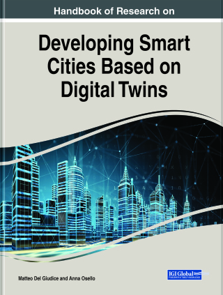 Handbook of Research on Developing Smart Cities Based on Digital Twins