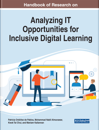 Handbook of Research on Analyzing IT Opportunities for Inclusive Digital Learning