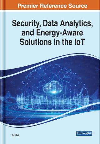 Security, Data Analytics, and Energy-Aware Solutions in the IoT