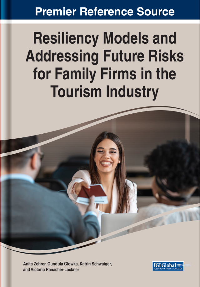 Resiliency Models and Addressing Future Risks for Family Firms in the Tourism Industry