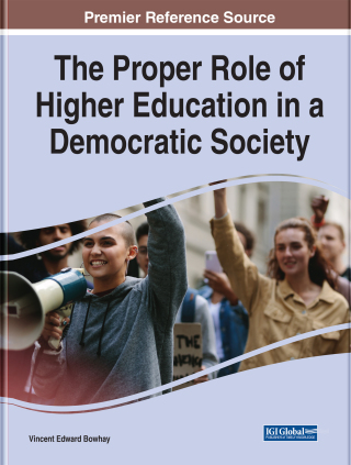 The Proper Role of Higher Education in a Democratic Society